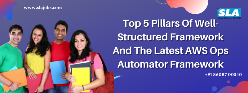 Top-5-Pillars-Of-Well-Structured-Framework-And-The-Latest-AWS-Ops-Automator-Framework