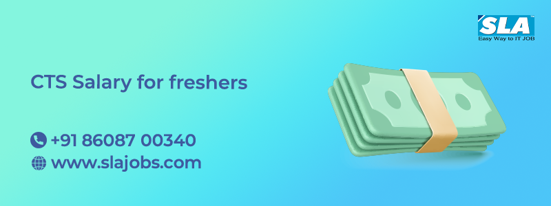 CTS Salary for Freshers