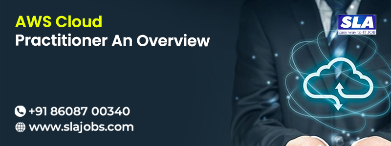 AWS Cloud Practitioner An Overview