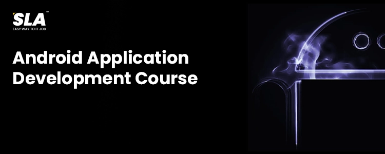 Android Training in Chennai